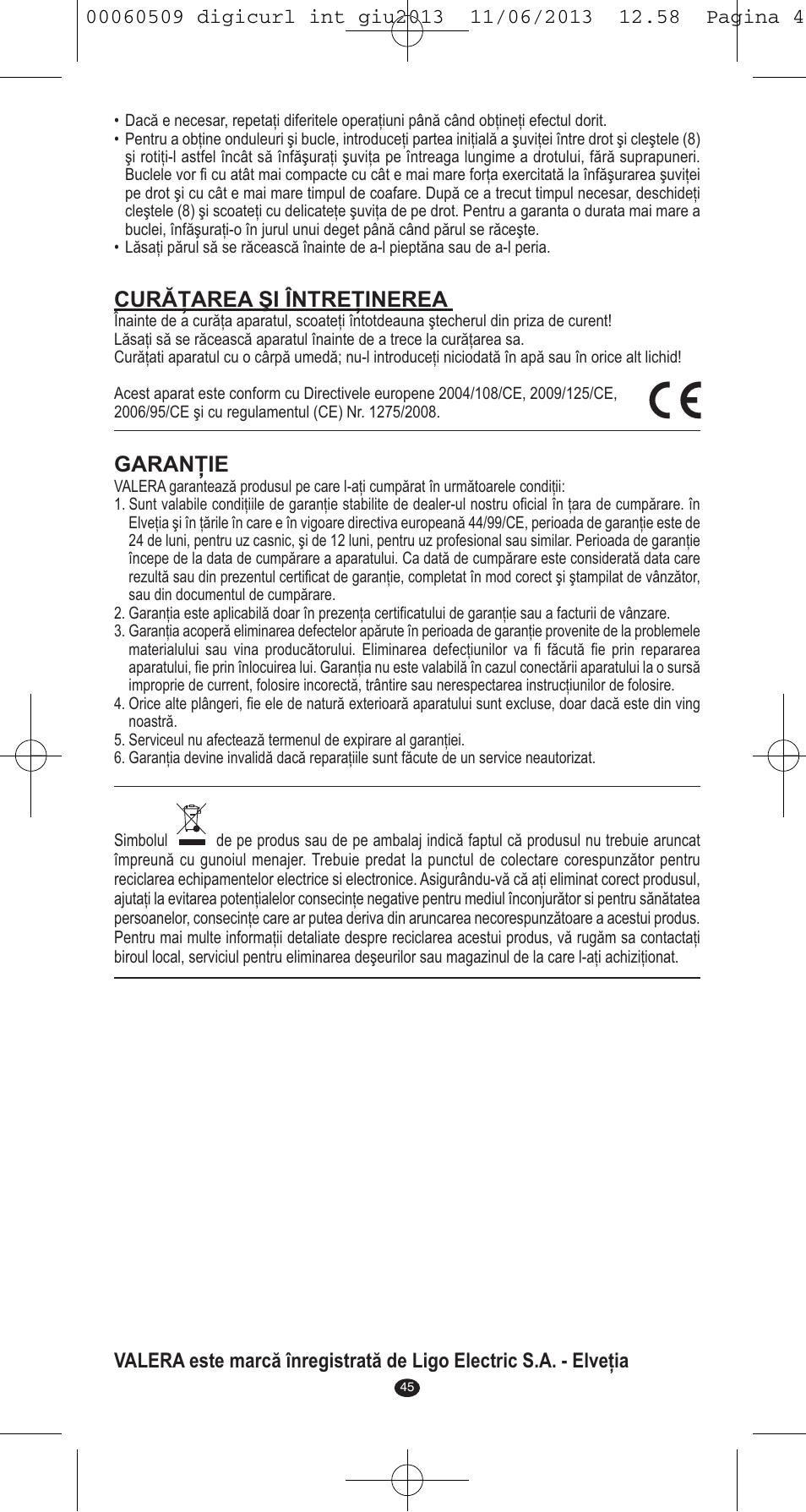 Curăţarea şi întreţinerea, Garanţie | VALERA DIGICURL User Manual | Page 43 / 74