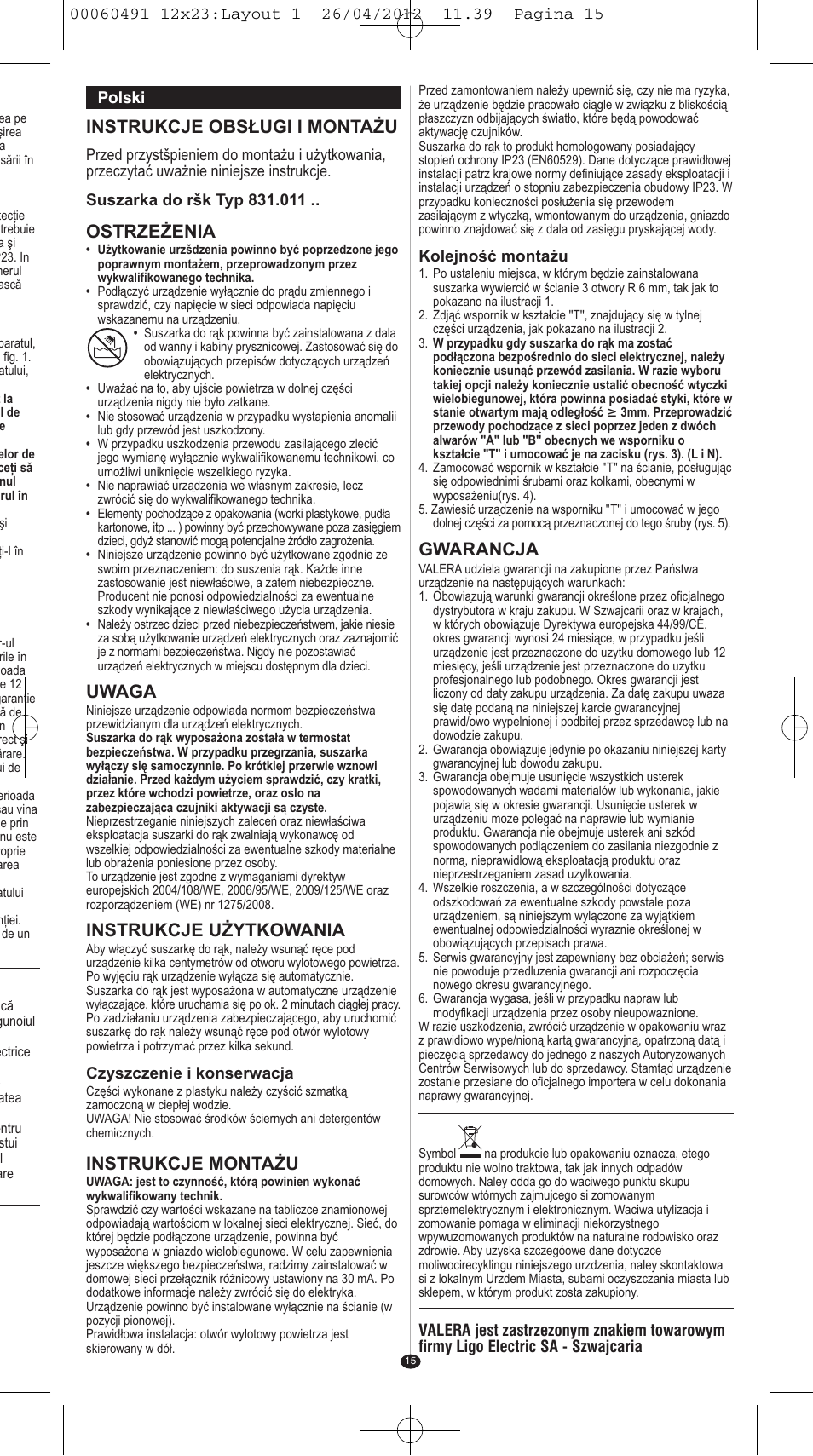 Instrukcje obsługi i montażu, Ostrzeżenia, Uwaga | Instrukcje użytkowania, Instrukcje montażu, Gwarancja | VALERA HANDY SILVER User Manual | Page 11 / 18