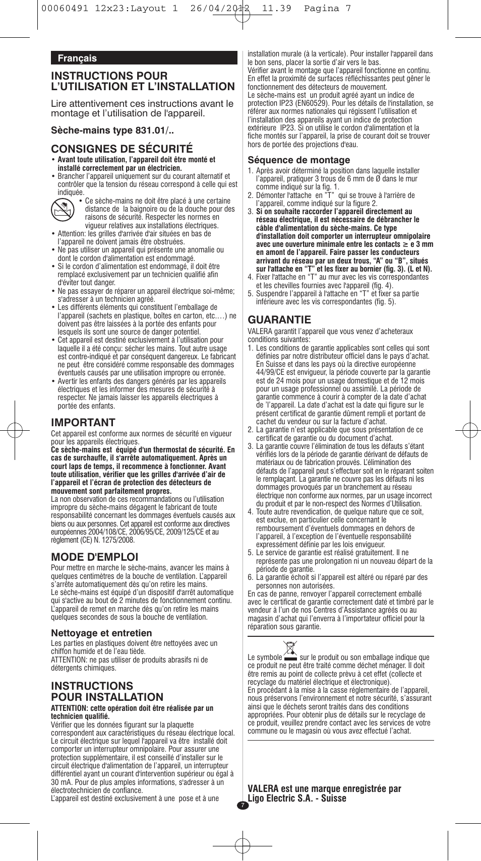 Instructions pour l’utilisation et l’installation, Consignes de sécurité, Important | Mode d'emploi, Instructions pour installation, Guarantie | VALERA HANDY SILVER User Manual | Page 3 / 18