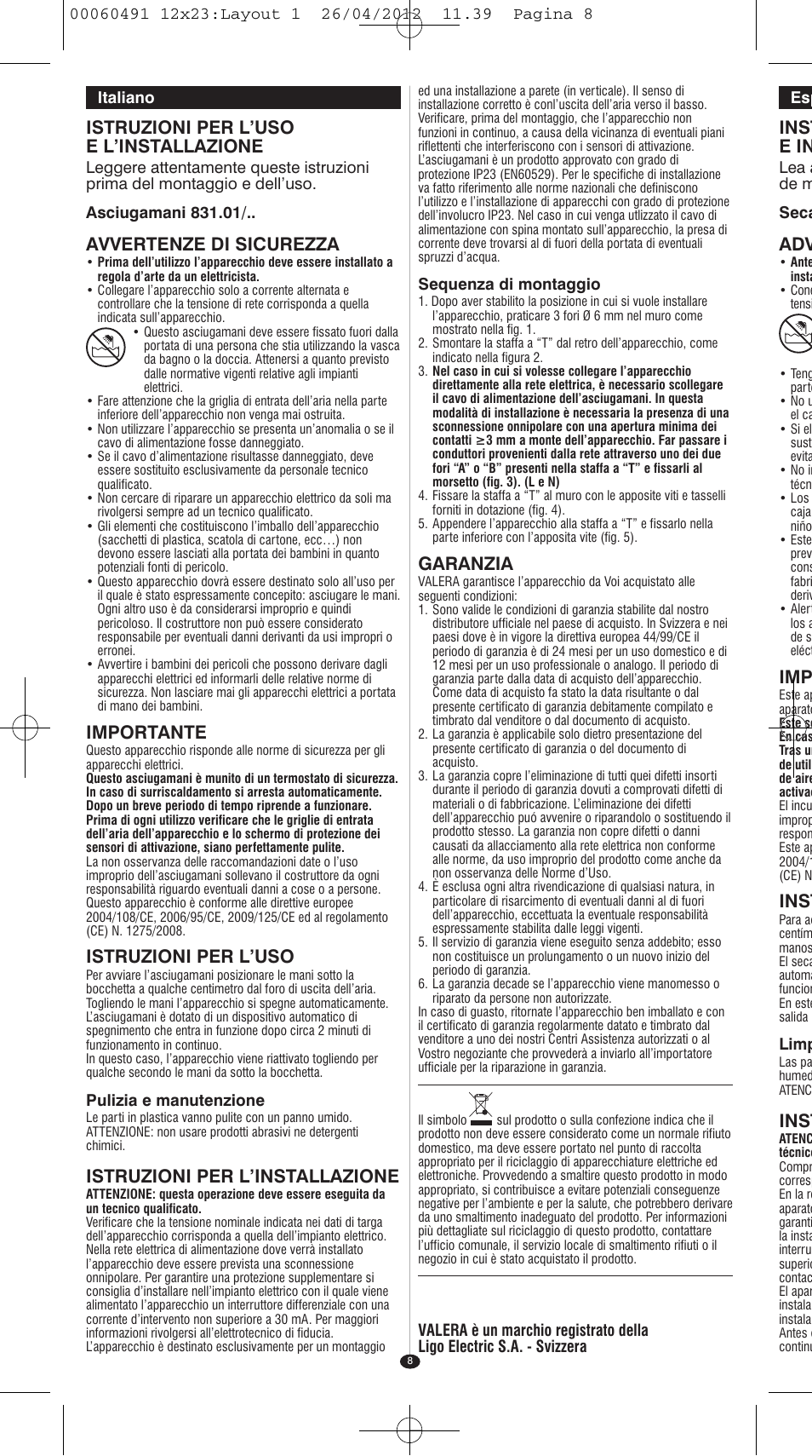 Istruzioni per l’uso e l’installazione, Avvertenze di sicurezza, Importante | Istruzioni per l’uso, Istruzioni per l’installazione, Garanzia, Inst e in, Inst | VALERA HANDY SILVER User Manual | Page 4 / 18