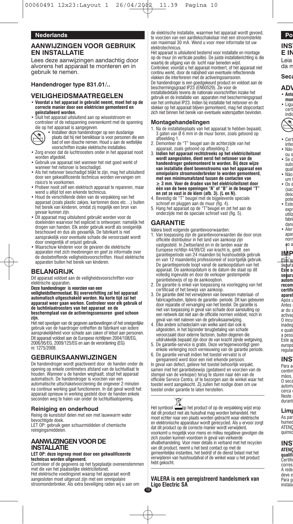 Aanwijzingen voor gebruik en installatie, Veiligheidsmaatregelen, Belangrijk | Gebruiksaanwijzingen, Aanwijzingen voor de installatie, Garantie, Inst e in, Inst | VALERA HANDY SILVER User Manual | Page 6 / 18
