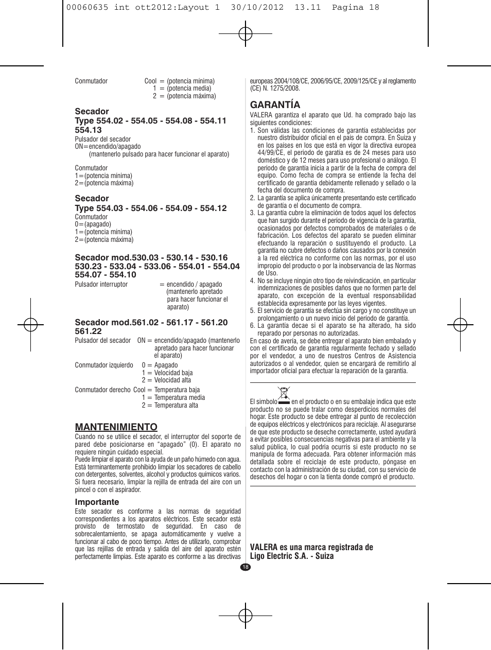 Mantenimiento, Garantía | VALERA ACTION SUPER PLUS 1600 SHAVER User Manual | Page 16 / 38