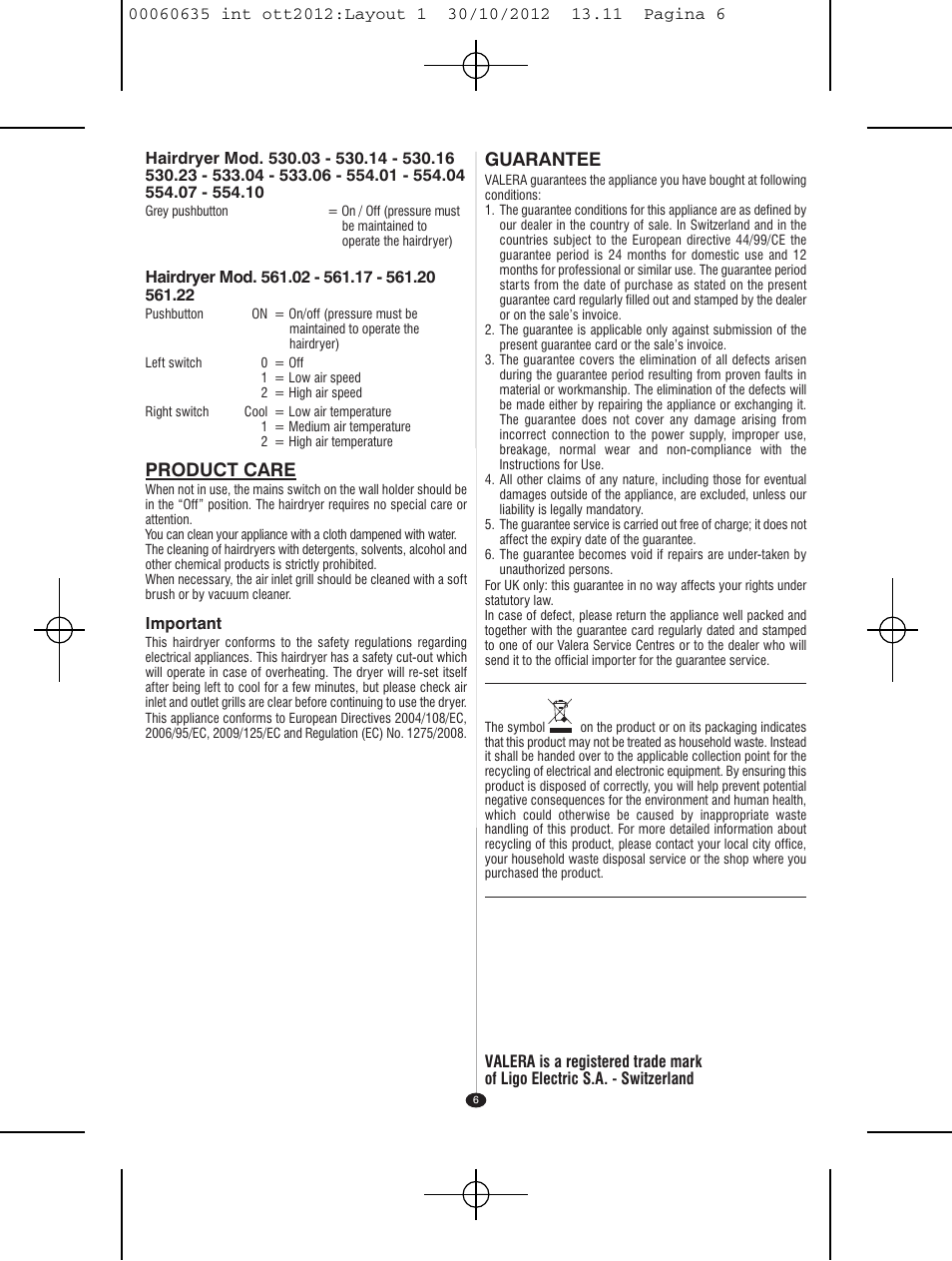 Product care, Guarantee | VALERA ACTION SUPER PLUS 1600 SHAVER User Manual | Page 4 / 38