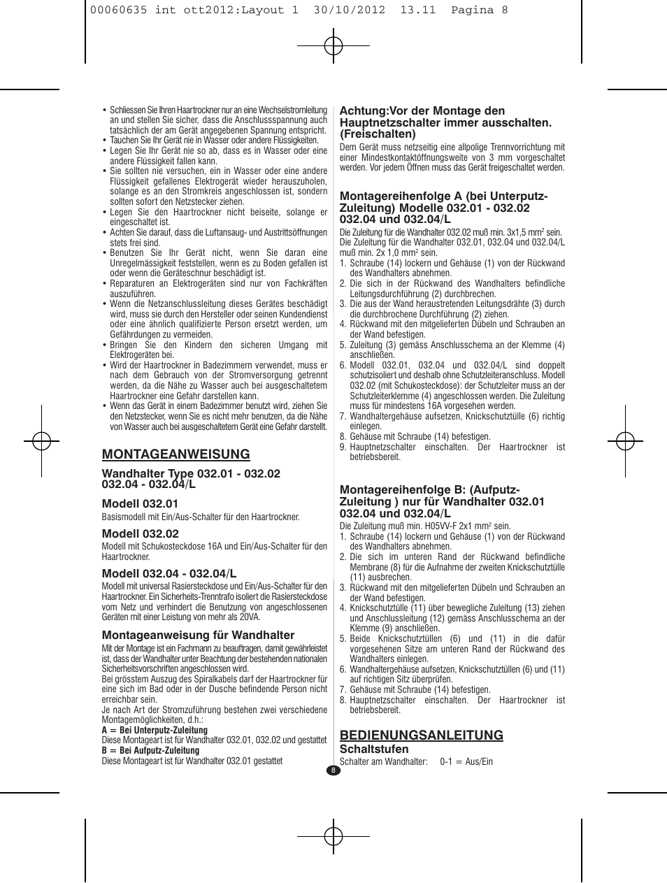 Montageanweisung, Bedienungsanleitung | VALERA ACTION SUPER PLUS 1600 SHAVER User Manual | Page 6 / 38