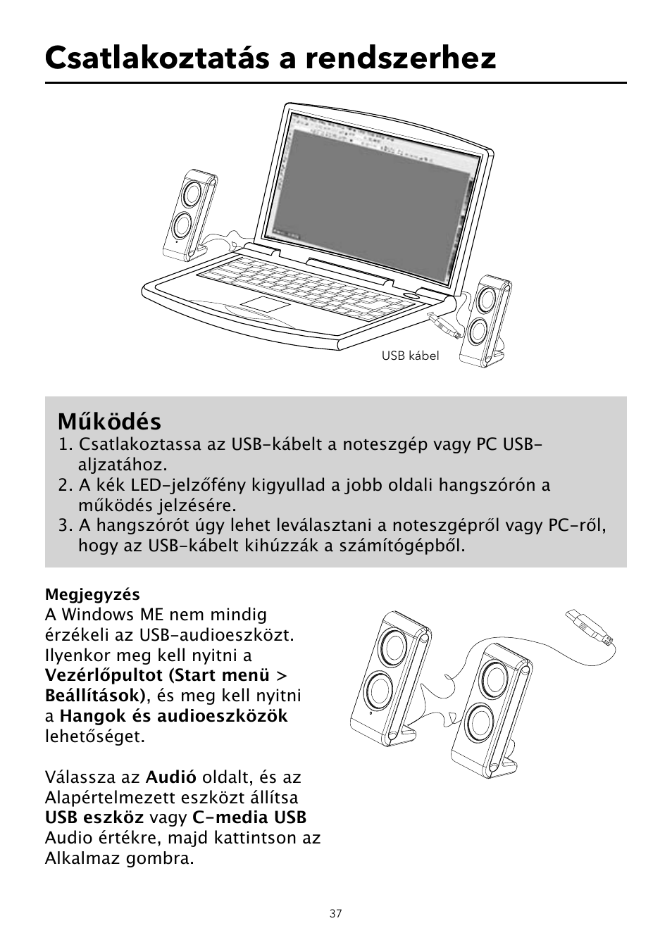 Csatlakoztatás a rendszerhez, Működés | Verbatim Portable USB Speaker System User Manual | Page 38 / 48