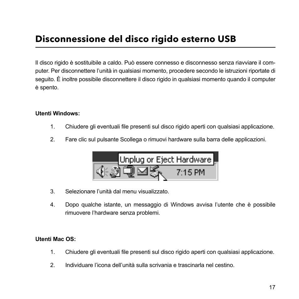 Disconnessione del disco rigido esterno usb | Verbatim External Hard Drive USB 2.0 2TB User Manual | Page 17 / 116