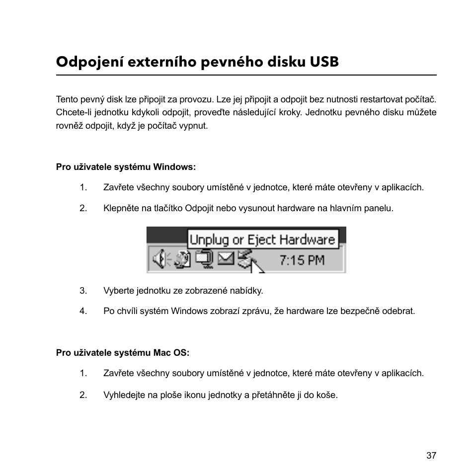 Odpojení externího pevného disku usb | Verbatim External Hard Drive USB 2.0 2TB User Manual | Page 37 / 116