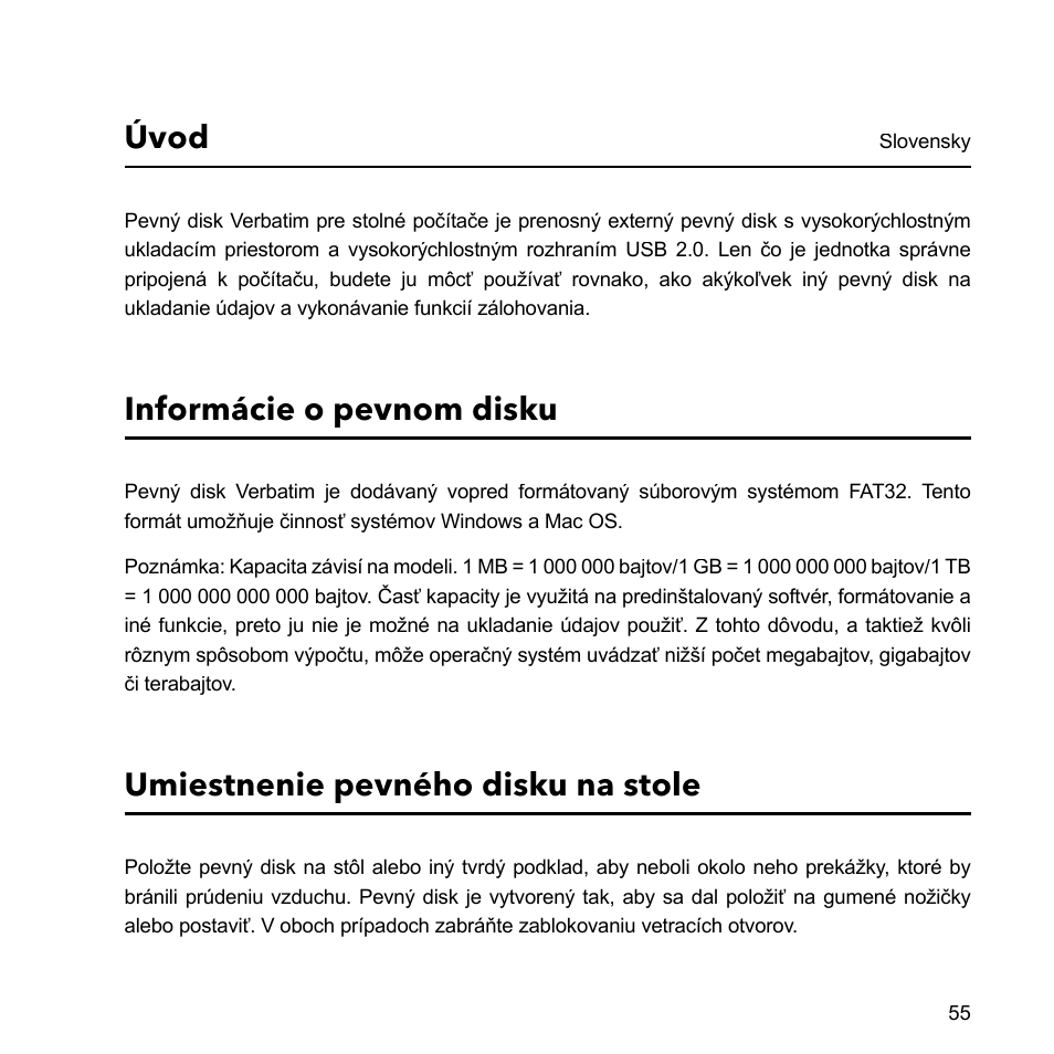 Úvod, Informácie o pevnom disku, Umiestnenie pevného disku na stole | Verbatim External Hard Drive USB 2.0 2TB User Manual | Page 55 / 116