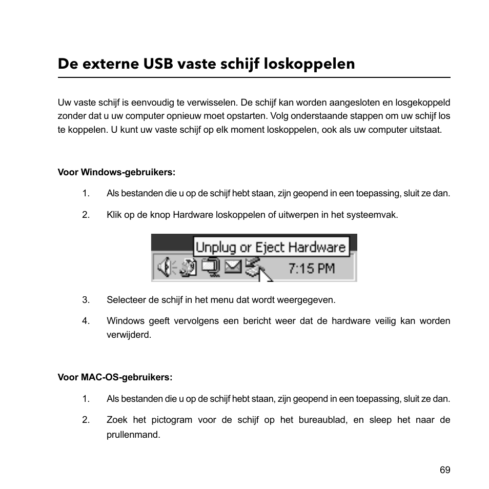 De externe usb vaste schijf loskoppelen | Verbatim External Hard Drive USB 2.0 2TB User Manual | Page 69 / 116