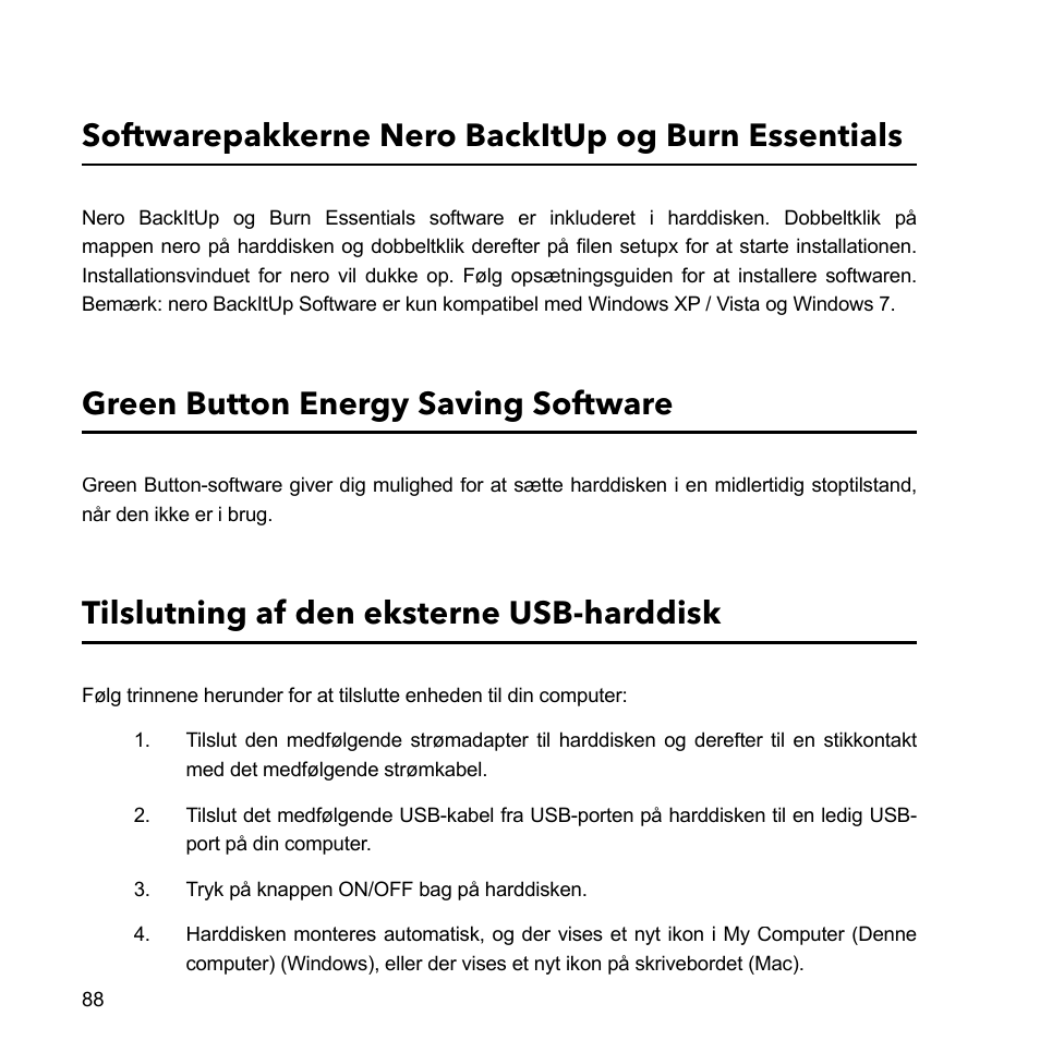 Softwarepakkerne nero backitup og burn essentials, Green button energy saving software, Tilslutning af den eksterne usb-harddisk | Verbatim External Hard Drive USB 2.0 2TB User Manual | Page 88 / 116