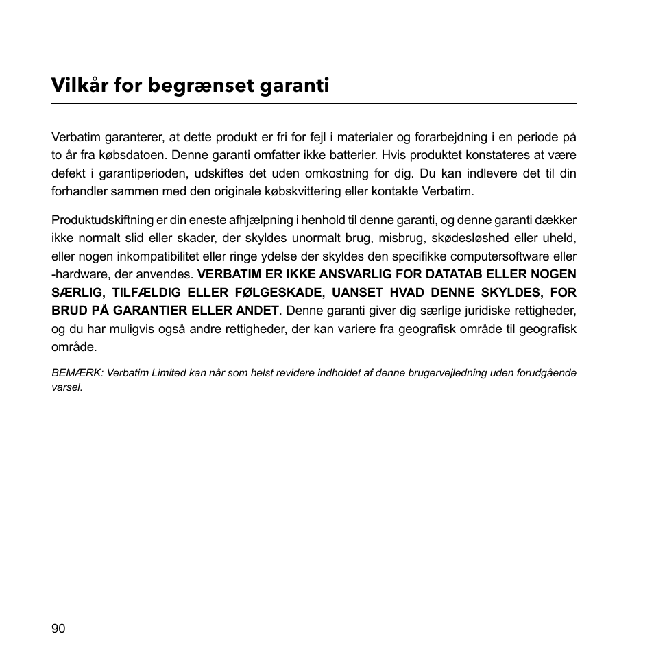 Vilkår for begrænset garanti | Verbatim External Hard Drive USB 2.0 2TB User Manual | Page 90 / 116