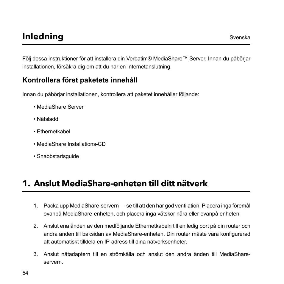 Inledning, Anslut mediashare-enheten till ditt nätverk, Kontrollera först paketets innehåll | Verbatim MediaShare Quick Start Guide User Manual | Page 54 / 64