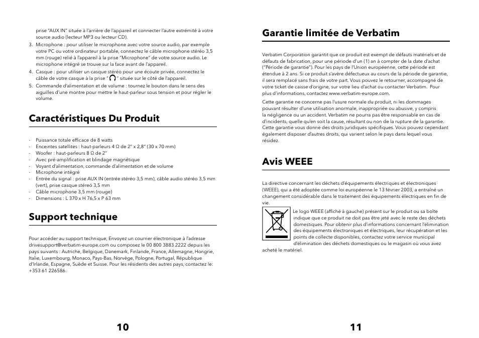 Caractéristiques du produit, Support technique, Garantie limitée de verbatim | Avis weee | Verbatim Multimedia Audio Bar 2.1 Speaker System User Manual | Page 6 / 33