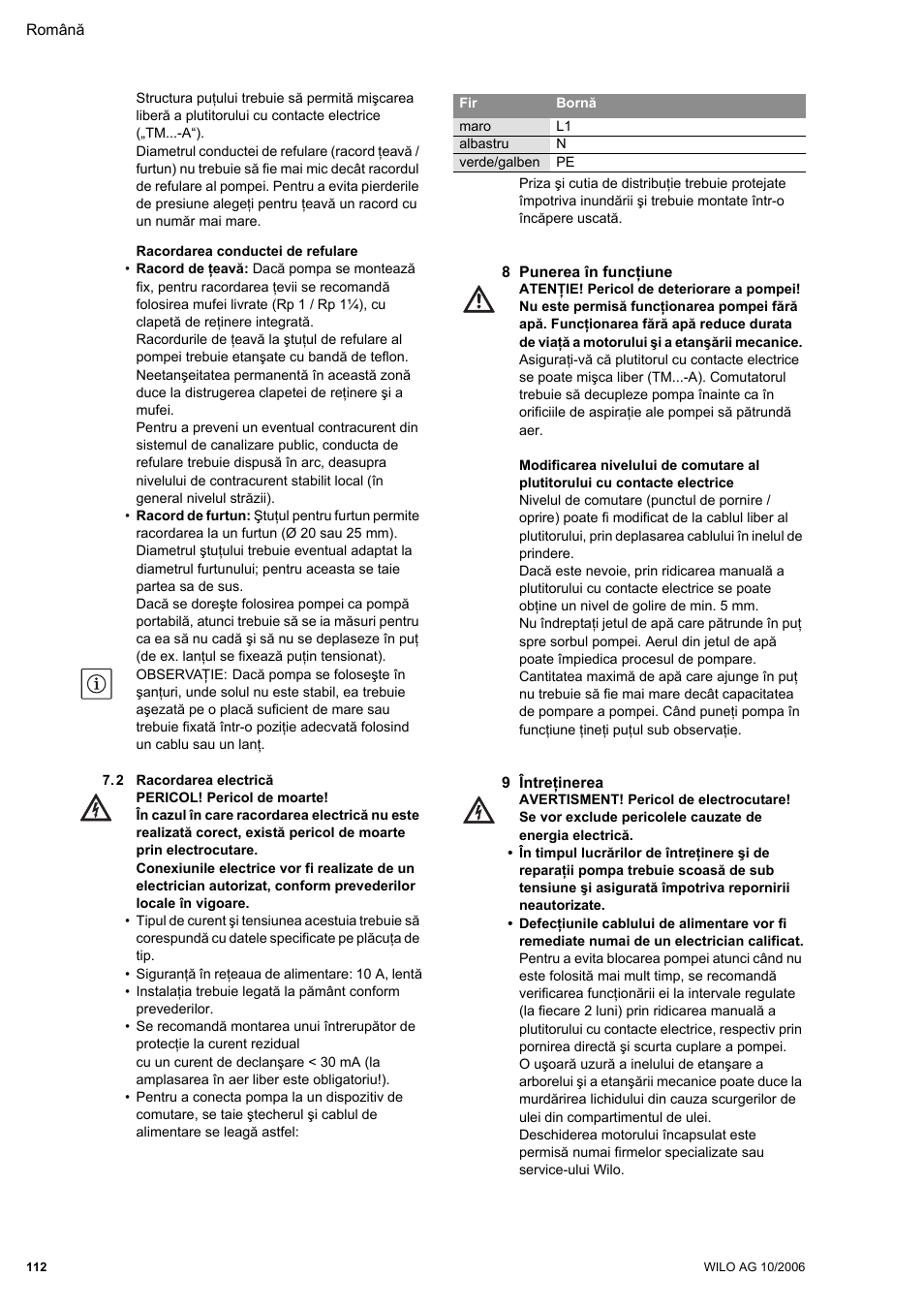 2 racordarea electricã, 8 punerea în func iune, 9 între inerea | Wilo Drain TM 25_6 User Manual | Page 114 / 124