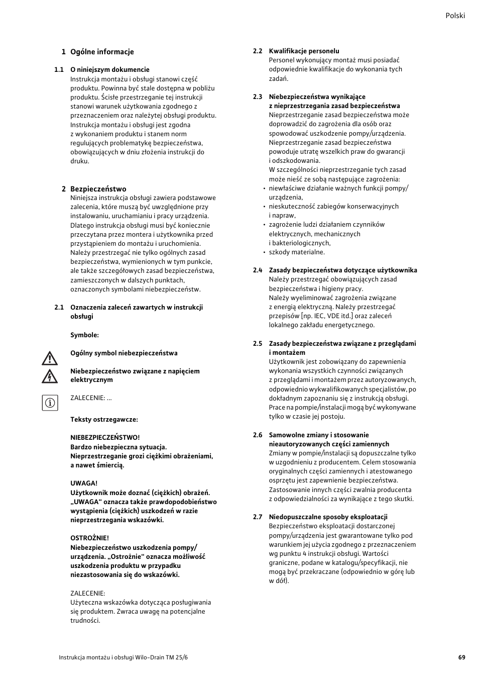 1 ogólne informacje, 1 o niniejszym dokumencie, 2 bezpieczeñstwo | 2 kwalifikacje personelu, 4 zasady bezpieczeñstwa dotycz¶ce u¿ytkownika, 7 niedopuszczalne sposoby eksploatacji, Instrukcja montażu i obsługi | Wilo Drain TM 25_6 User Manual | Page 71 / 124