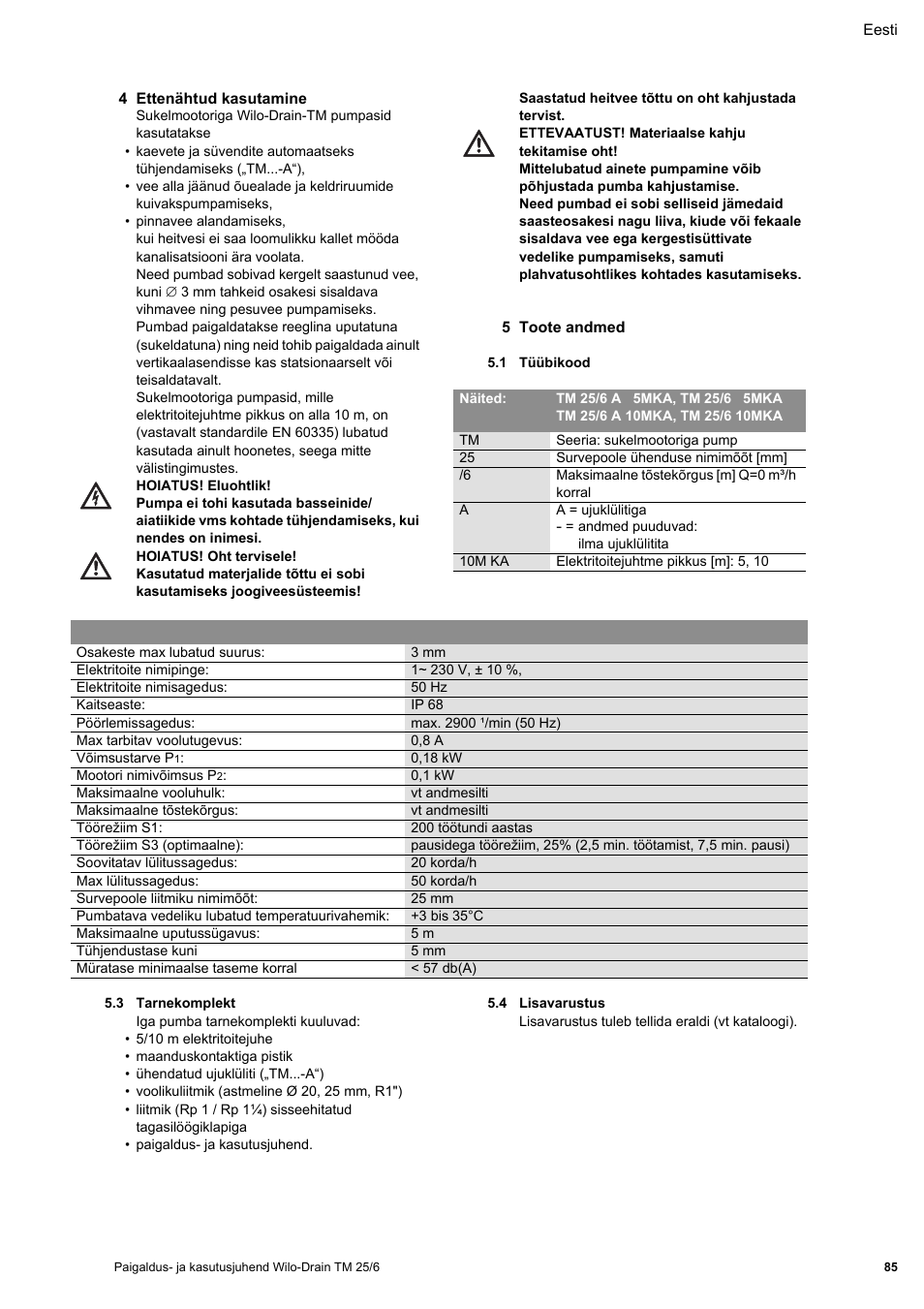 4 ettenähtud kasutamine, 5 toote andmed, 1 tüübikood | Tehnilised andmed, 3 tarnekomplekt, 4 lisavarustus | Wilo Drain TM 25_6 User Manual | Page 87 / 124