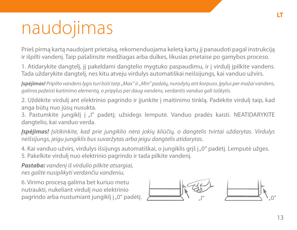 Naudojimas | Acme KA-200 User Manual | Page 13 / 78