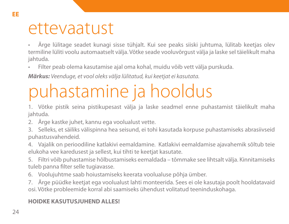 Ettevaatust, Puhastamine ja hooldus | Acme KA-200 User Manual | Page 24 / 78