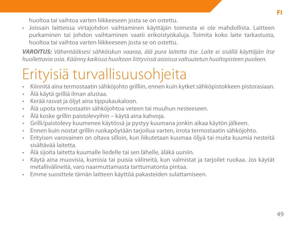 Erityisiä turvallisuusohjeita | Acme GE200 User Manual | Page 49 / 102