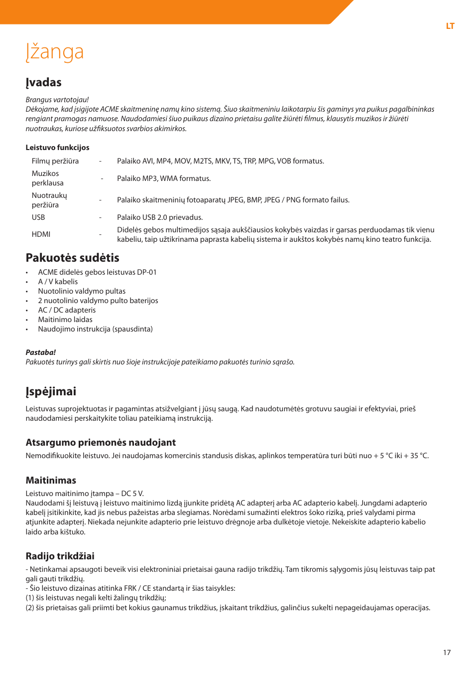 Įžanga, Įvadas, Pakuotės sudėtis | Įspėjimai, Atsargumo priemonės naudojant, Maitinimas, Radijo trikdžiai | Acme DP01 User Manual | Page 17 / 164