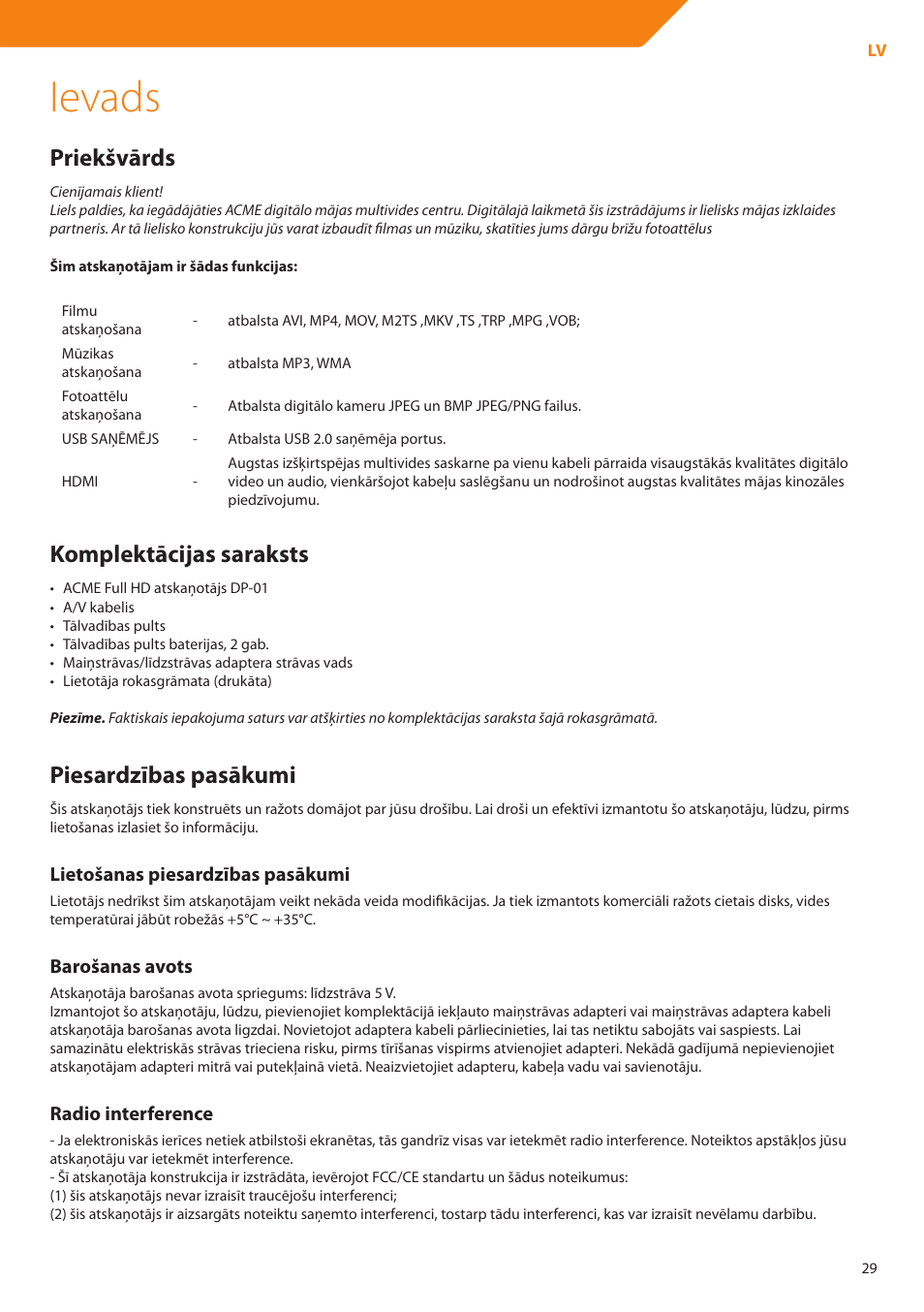Ievads, Priekšvārds, Komplektācijas saraksts | Piesardzības pasākumi, Lietošanas piesardzības pasākumi, Barošanas avots, Radio interference | Acme DP01 User Manual | Page 29 / 164