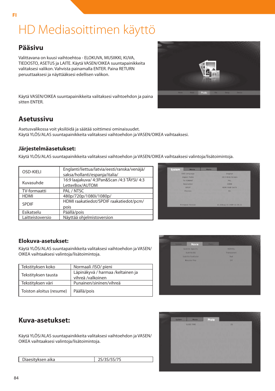 Hd mediasoittimen käyttö, Pääsivu, Asetussivu | Kuva-asetukset, Järjestelmäasetukset, Elokuva-asetukset | Acme DP01 User Manual | Page 84 / 164