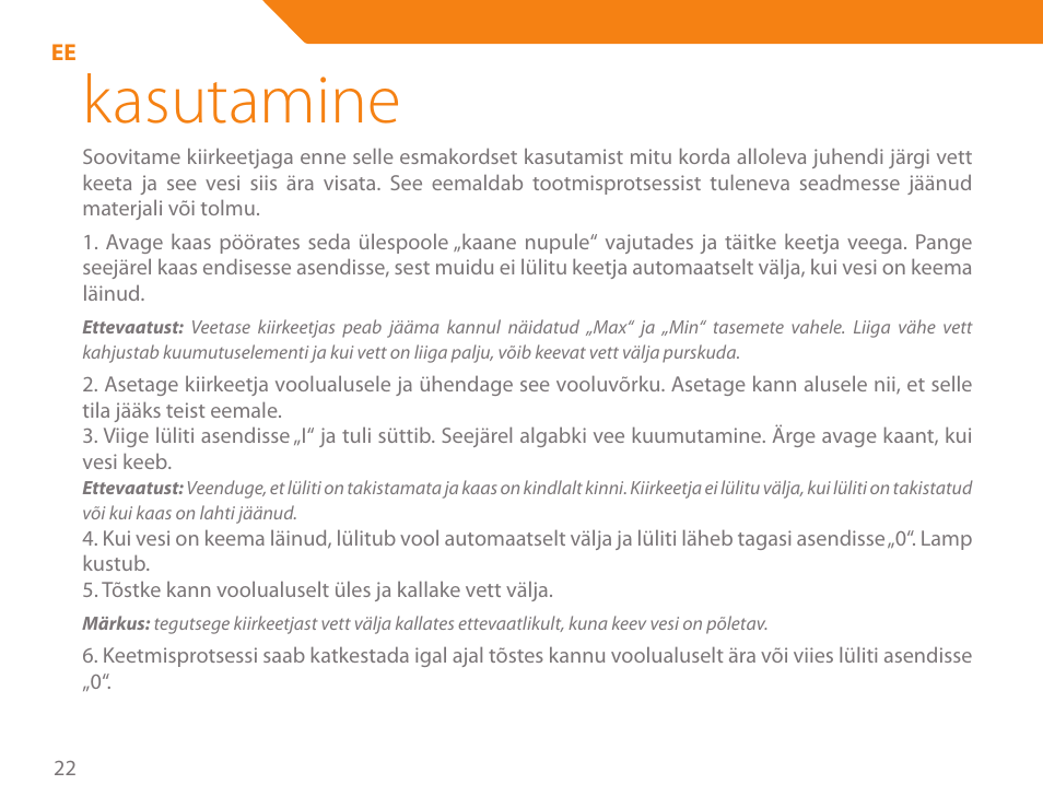 Kasutamine | Acme KE-200 User Manual | Page 22 / 76