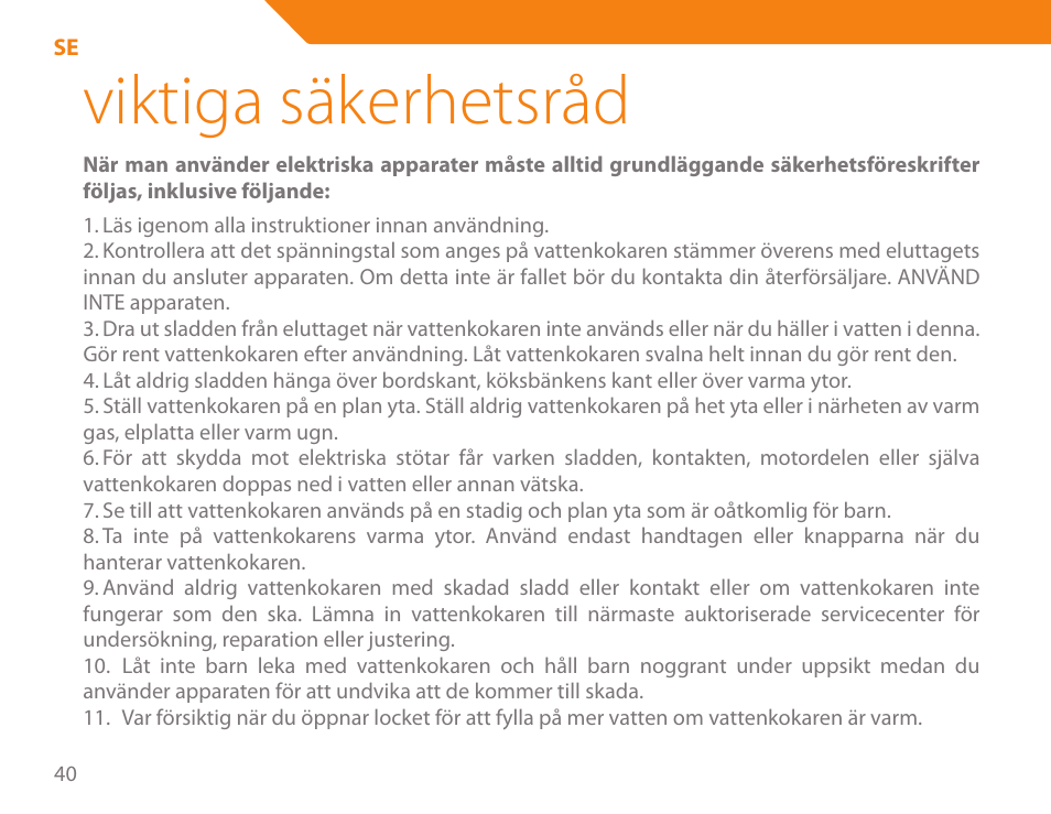 Viktiga säkerhetsråd | Acme KE-200 User Manual | Page 40 / 76