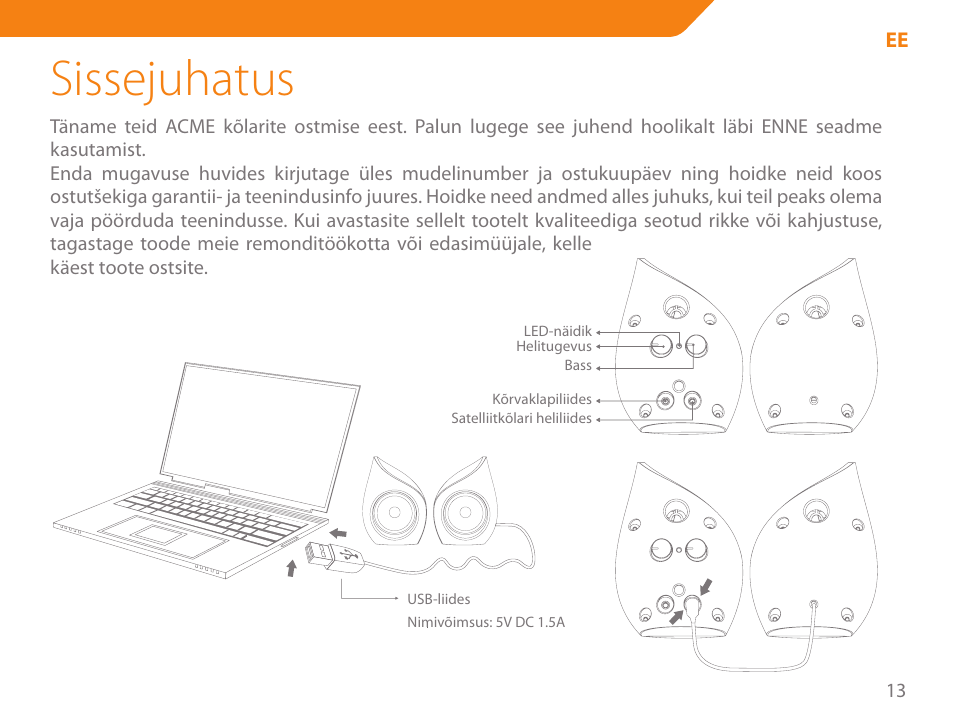 Sissejuhatus | Acme SS111 User Manual | Page 13 / 56
