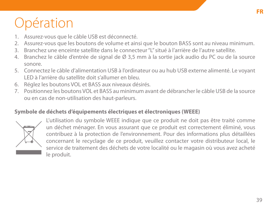 Opération | Acme SS111 User Manual | Page 39 / 56