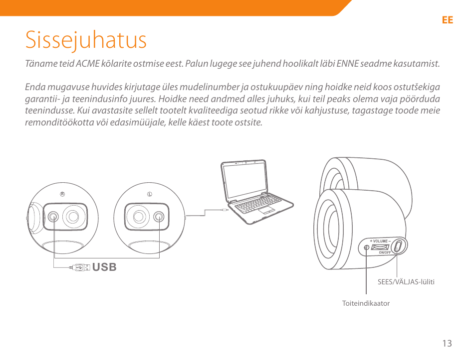 Sissejuhatus | Acme SS-109 User Manual | Page 13 / 54