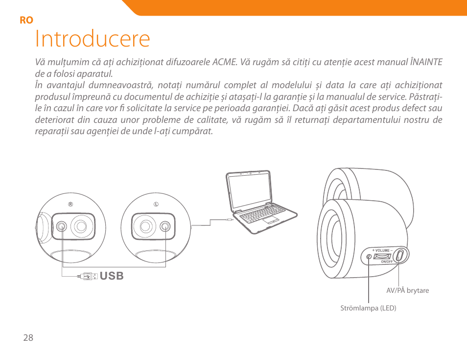 Introducere | Acme SS-109 User Manual | Page 28 / 54