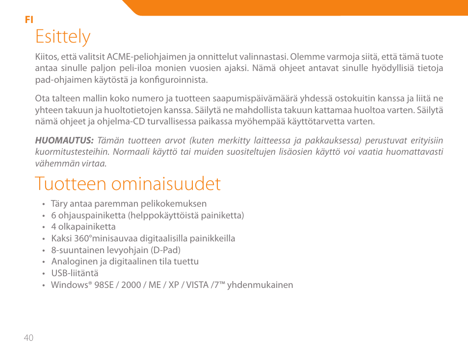 Esittely, Tuotteen ominaisuudet | Acme GA05 User Manual | Page 40 / 88