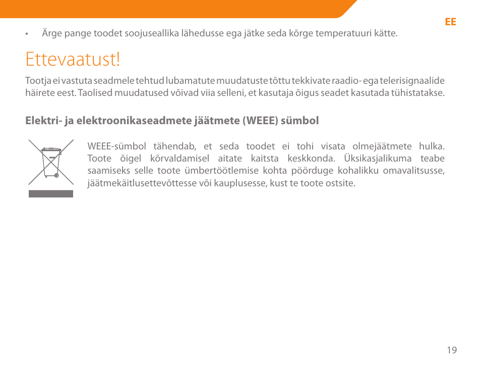 Ettevaatust | Acme MB01 User Manual | Page 19 / 70