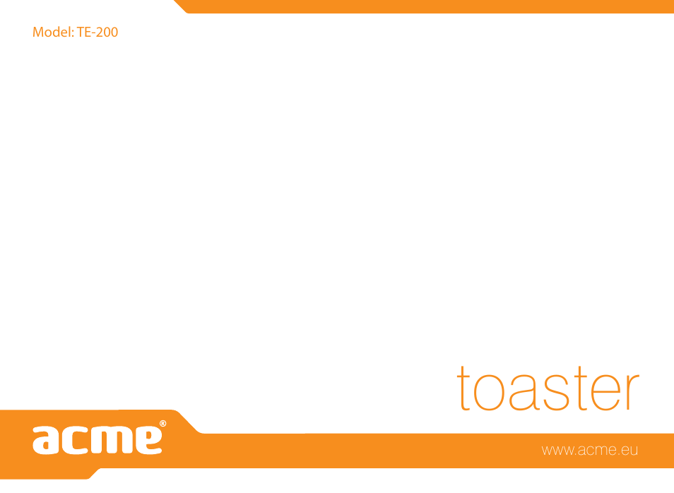 Toaster | Acme TE-200 User Manual | Page 46 / 46