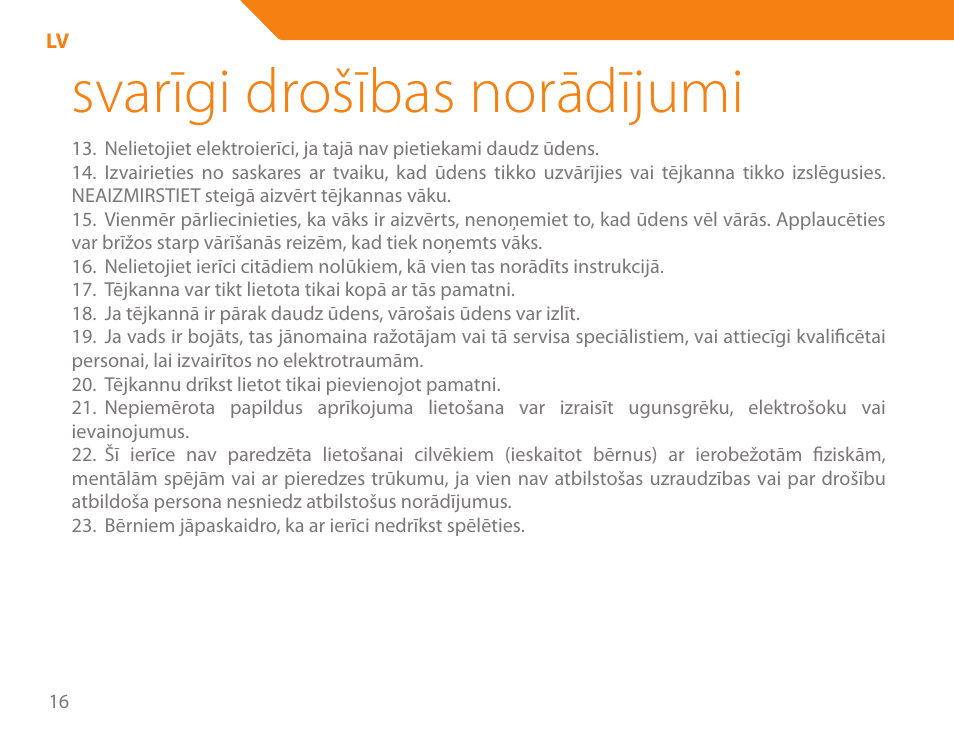 Svarīgi drošības norādījumi | Acme KB-100 User Manual | Page 16 / 76