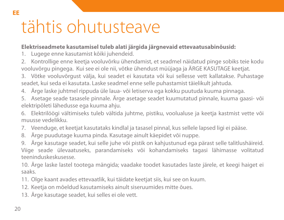 Tähtis ohutusteave | Acme KB-100 User Manual | Page 20 / 76