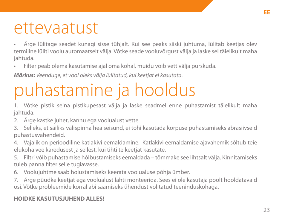 Ettevaatust, Puhastamine ja hooldus | Acme KB-100 User Manual | Page 23 / 76