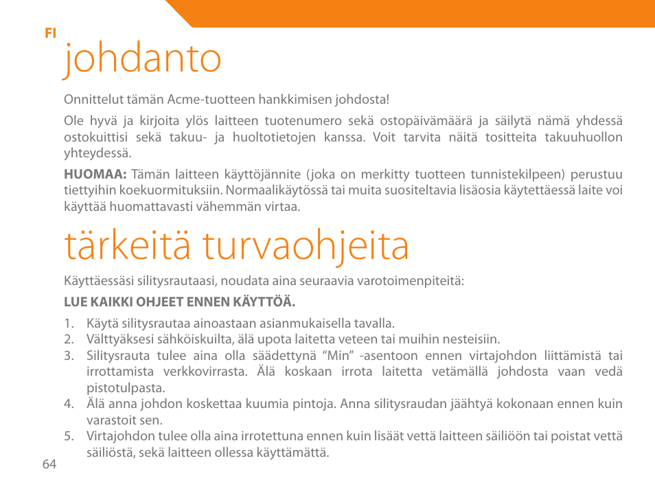 Johdanto, Tärkeitä turvaohjeita | Acme IB-100 User Manual | Page 64 / 126