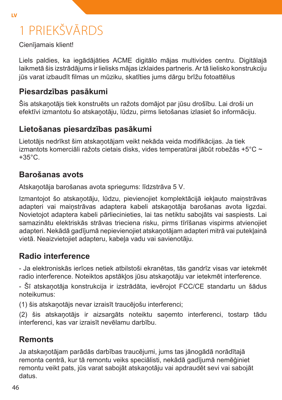 1 priekšvārds, Piesardzības pasākumi, Lietošanas piesardzības pasākumi | Barošanas avots, Radio interference, Remonts | Acme MP01 User Manual | Page 46 / 94