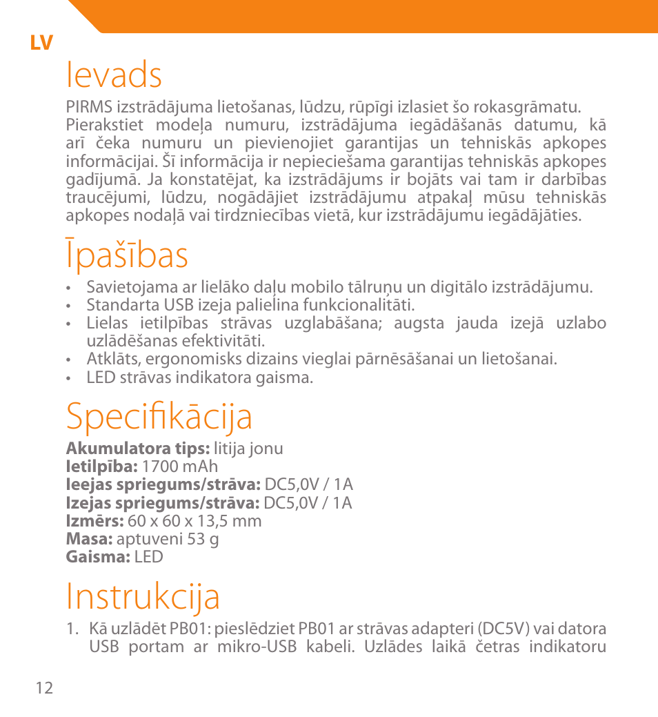 Ievads, Īpašības, Specifikācija | Instrukcija | Acme PB01 User Manual | Page 12 / 40