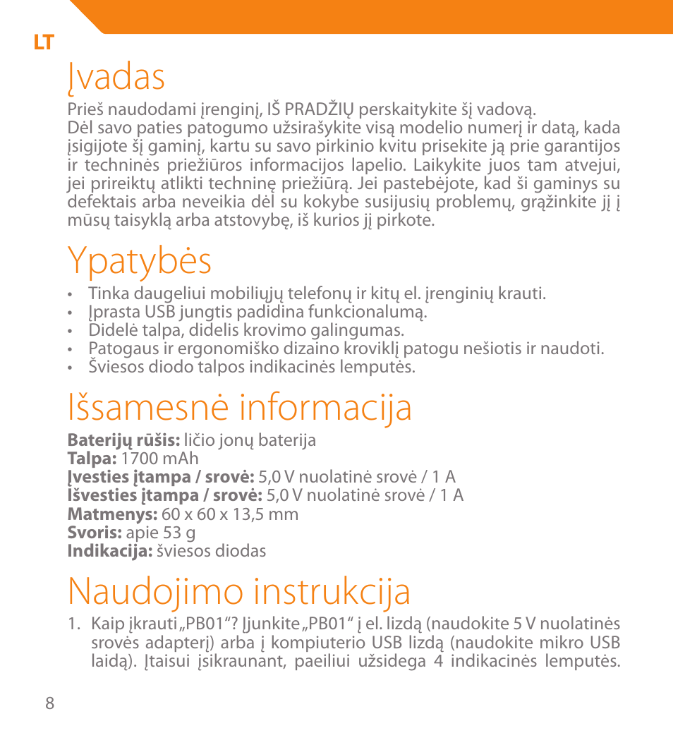 Įvadas, Ypatybės, Išsamesnė informacija | Naudojimo instrukcija | Acme PB01 User Manual | Page 8 / 40
