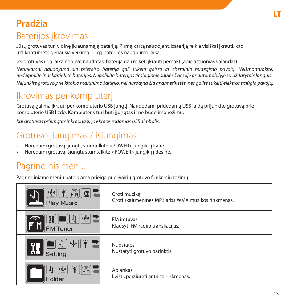 Pradžia baterijos įkrovimas, Įkrovimas per kompiuterį, Grotuvo įjungimas / išjungimas | Pagrindinis meniu | Acme V-160 User Manual | Page 13 / 70