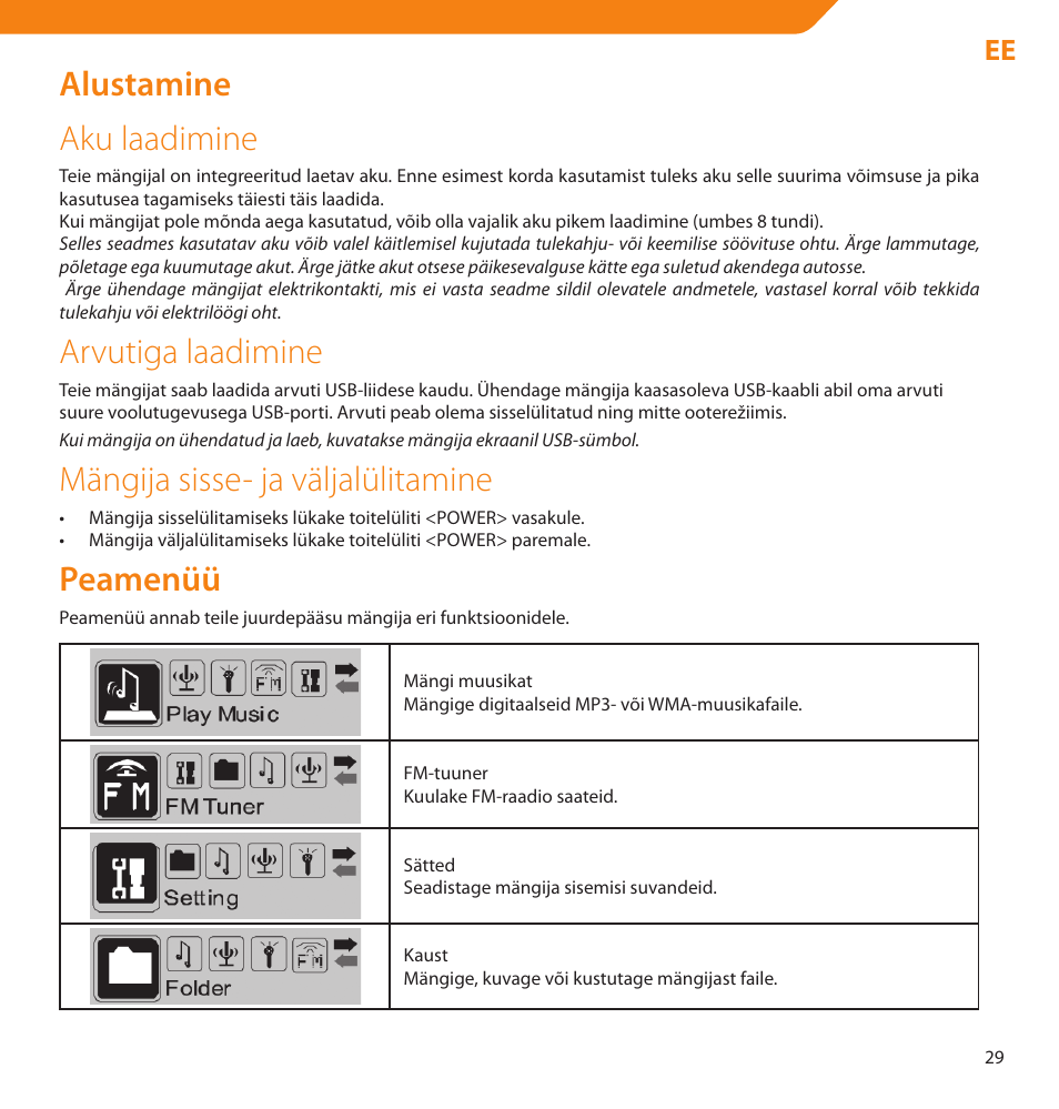 Alustamine aku laadimine, Arvutiga laadimine, Mängija sisse- ja väljalülitamine | Peamenüü | Acme V-160 User Manual | Page 29 / 70