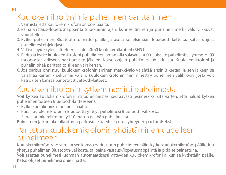 Kuulokemikrofonin ja puhelimen parittaminen, Kuulokemikrofonin kytkeminen irti puhelimesta | Acme BH-01 User Manual | Page 44 / 92