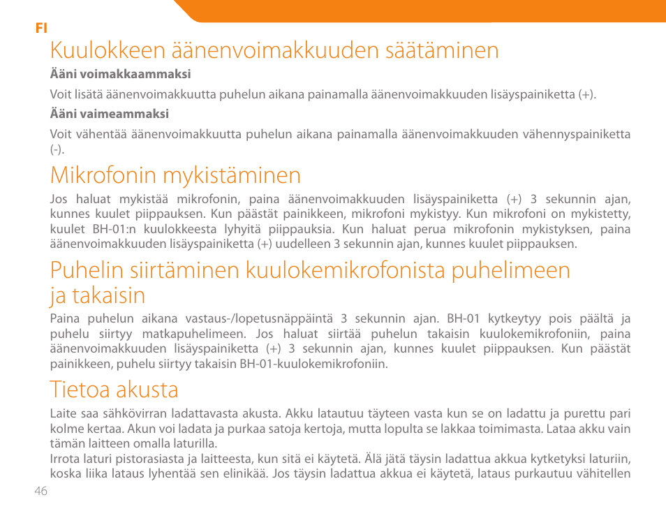 Kuulokkeen äänenvoimakkuuden säätäminen, Mikrofonin mykistäminen, Tietoa akusta | Acme BH-01 User Manual | Page 46 / 92