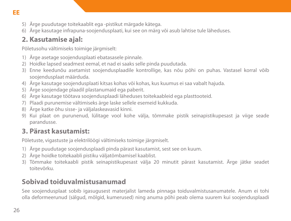 Kasutamise ajal, Pärast kasutamist, Sobivad toiduvalmistusanumad | Acme GH200 User Manual | Page 26 / 48