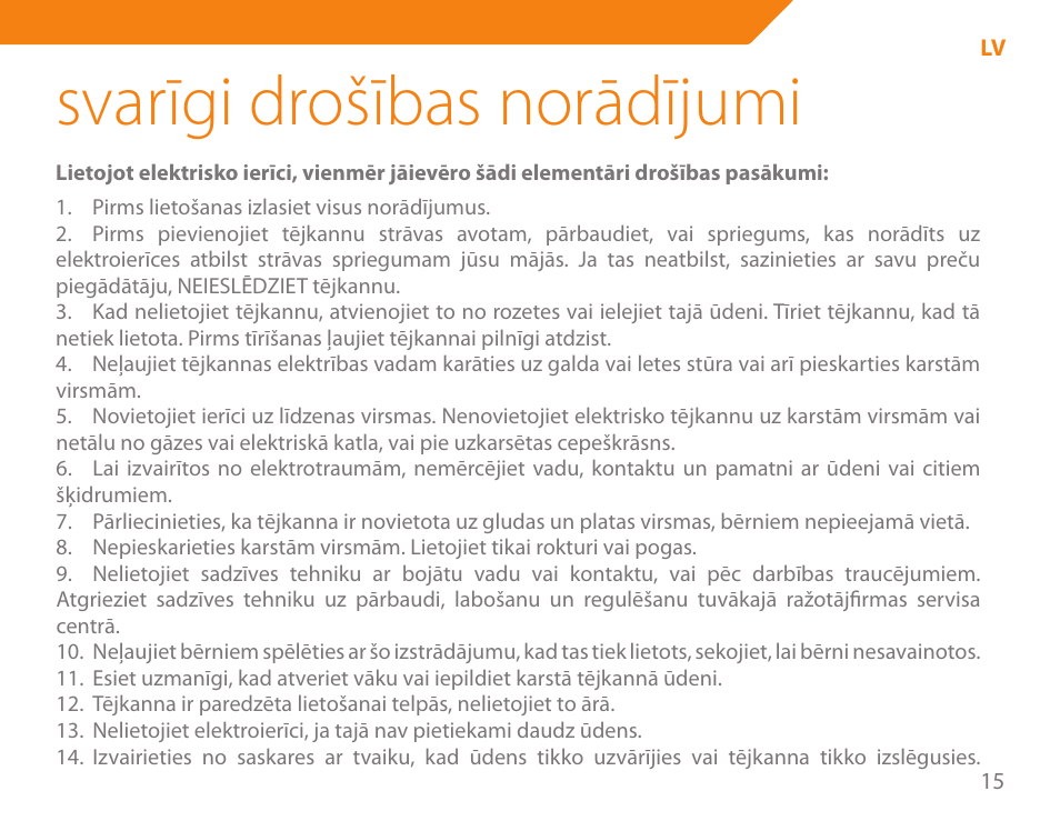 Svarīgi drošības norādījumi | Acme KA300 User Manual | Page 15 / 76