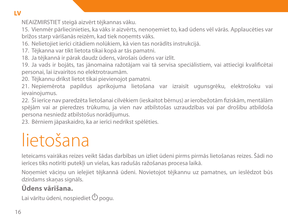 Lietošana | Acme KA300 User Manual | Page 16 / 76
