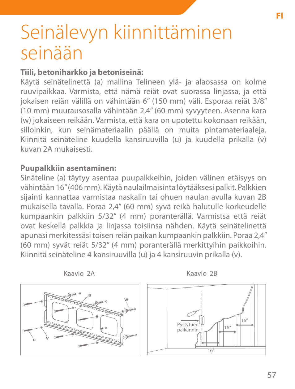 Seinälevyn kiinnittäminen seinään | Acme PLB102B User Manual | Page 57 / 114